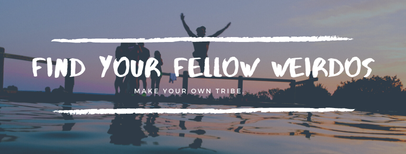 Finding our Tribes in our own time
